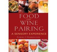 Food and Wine Pairing Robert Harrington (Auteur)