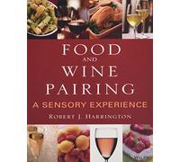 Food and Wine Pairing Robert Harrington (Auteur)