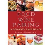 Food and Wine Pairing Robert Harrington (Auteur)