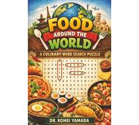 Food Around the World: A Culinary Word Search Puzzle: How much do you love food? Easy to Read Word Searches for Food Lovers, Adults, and Children | ... Gift for Him, Her, Friends, and Free time.