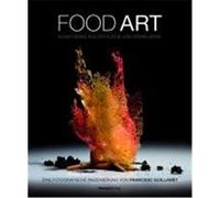 Food Art Guillamet, Francesc, Adrià, Ferran (Auteur)