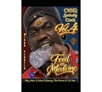 Food as Medicine: CWNQ Spirituality Coach vol. 4