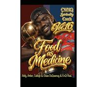 Food as Medicine vol. 16