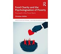 Food Charity And The Psychologisation Of Poverty