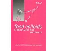 Food Colloids, Biopolymers and Materials, Special Publication (Royal Society of Chemistry (Great Britain))