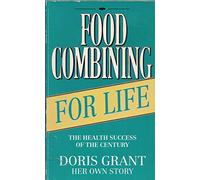 Food Combining for Life