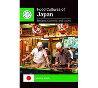 Food Cultures Of Japan