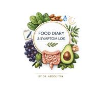 FOOD DIARY & SYMPTOM LOG: Daily Food Sensitivity Journal and Symptoms Tracker Log Book for IBS, Allergies, Low FODMAP Diet, Crohn’s Disease, and Gut ... Meals, Sleep, Water, and Bowel Movements