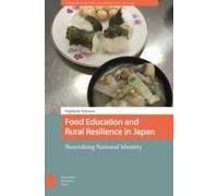 Food Education And Rural Resilience In Japan