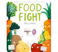 Alex Latimer – Food Fight