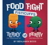 Food Fight Fisticuffs: Terry the Tenacious Tot vs. Perry the Perilous Pea