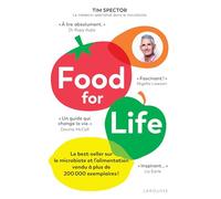 Tim Spector – Food for life – Le best-seller sur le microbiote et l'alimentation – Broché