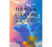 Food for Thought by Camila Camila Perussello Perussello Camila Camila Perussello Perussello (Auteur)