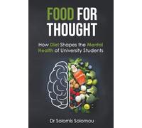 Food for Thought: How diet shapes the mental health of university students
