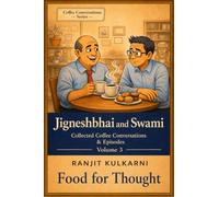 Food for Thought: Jigneshbhai and Swami