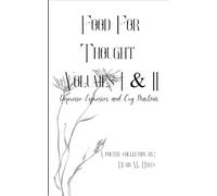 Food For Thought Volumes I & II