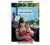 Food for Worms - Ultimate Diet
