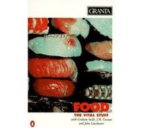 Food Graham Swift, J. M. Coetzee, John Lanchester (Auteur)