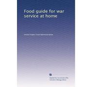 Food guide for war service at home. 24