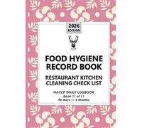 Food Hygiene Record Book : Restaurant Kitchen Cleaning Check List: HACCP DAILY LOGBOOK