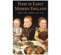 Food In Early Modern England