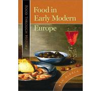Food In Early Modern Europe