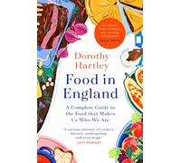 Food In England – Guide complet sur la nourriture qui nous définit