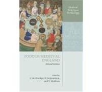 Food in Medieval England, Medieval History and Archaeology