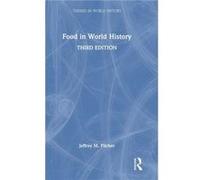 Food in World History by Jeffrey M. Pilcher Jeffrey M. Pilcher (Auteur)