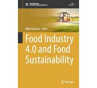 Food Industry 4.0 and Food Sustainability