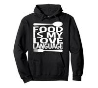 Food is My Love Langue Foodie Chef Blogueur Amateur de Nourriture Sweat à Capuche