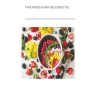 food journal: building better eating habits - tools and tricks motivational
