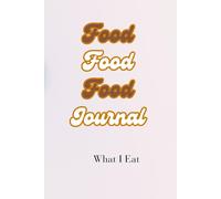 Food Journal ~ What I Eat: Tracking What I eat in a day