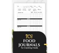 Food Journals for Tracking Meals: Men Simple Weekly Meal Log for Weight Loss, Nutrition, and Fitness Goals [52 Weeks]