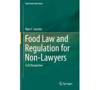 Food Law And Regulation For Non-Lawyers