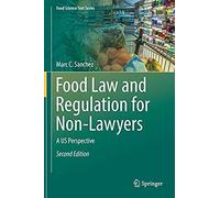 Food Law And Regulation For Non-Lawyers