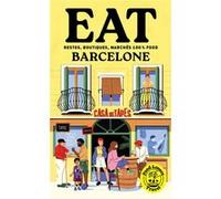 Food Lovers Travel : Eat Barcelone Mathilde Samama (Auteur), Annabelle Schachmes (Auteur)