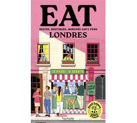 Food Lovers Travel : Eat Londres