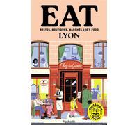 Food Lovers Travel : Eat Lyon