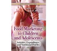 Food Marketing To Children And Adolescents