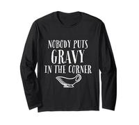 Food Nobody Puts Gravy In The Corner Lumpy Fonte Fun Manche Longue