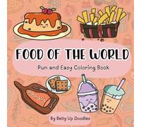 Food of the World: Pun and Easy Hand Drawn Coloring Book