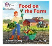 Food on the Farm by Catherine Casey Catherine Casey (Auteur)