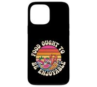 Food Ought to Be Enjoyable Gourmet Manger Plaisir - Coque pour iPhone 13 Pro Max