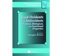 Food Oxidants and Antioxidants - [Version Originale] Grzegorz Bartosz (Auteur)