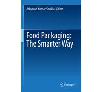 Food Packaging: The Smarter Way