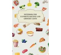 Food Pattern - Favorite Recipes and Grocery Lists - A Beautiful Custom Recipe Notebook For All of Your Family's Favorites and Grocery Lists - For ... and 50 grocery trips! - 100 pages, 6"x9"