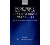 Food Price Policy in an Era of Market Instability