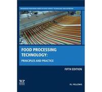 Food Processing Technology - Fellows P.J. Visiting Fellow Oxford Brookes University UK - Elsevier Science Publishing Co Inc - Livre en Anglais - Hardback Fellows P.J. Visiting Fellow Oxford Brookes Un