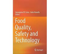 Food Quality, Safety And Technology